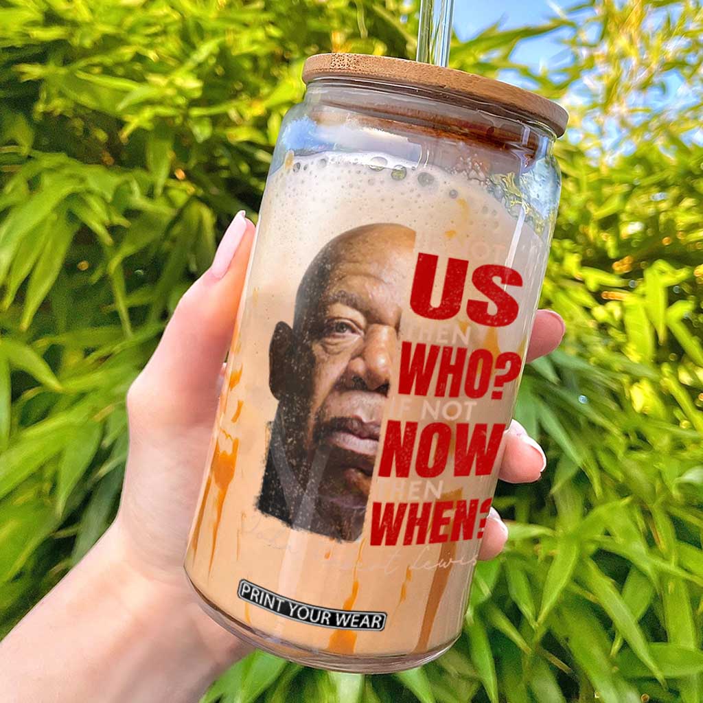 John Lewis Glass Can If Not Us Then Who If Not Now Then When TS11 Black Print Your Wear
