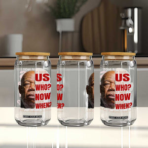 John Lewis Glass Can If Not Us Then Who If Not Now Then When TS11 Print Your Wear
