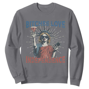 Funny Bitches Love Independence 4th Of July Sweatshirt Retro Statue Of Liberty TS11 Charcoal Print Your Wear