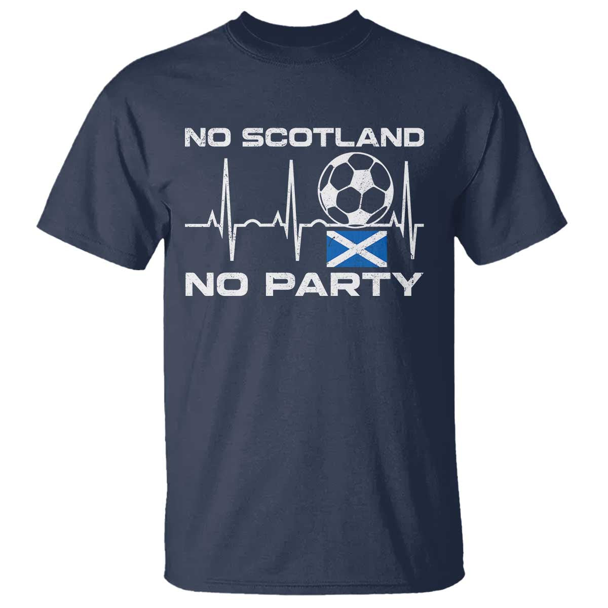 No Scotland No Party T Shirt Scotland Football Proud Scottish Fan TS11 Navy Print Your Wear