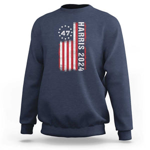 Harris 2024 Sweatshirt Betsy Ross Flag 47th President Star TS11 Navy Print Your Wear