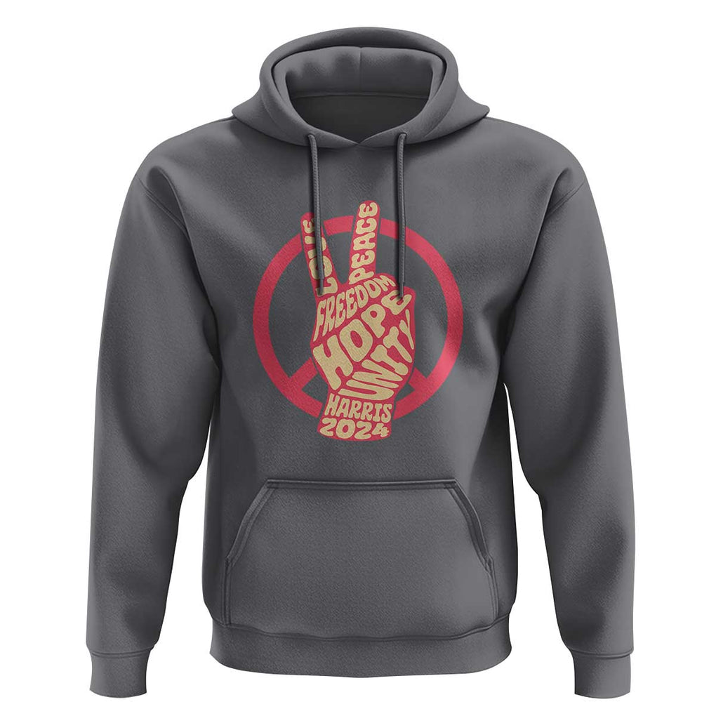 Harris 2024 Hoodie Love Peace Freedom Hope Unity Peace Sign TS11 Charcoal Print Your Wear
