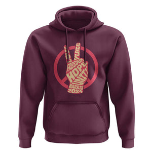 Harris 2024 Hoodie Love Peace Freedom Hope Unity Peace Sign TS11 Maroon Print Your Wear