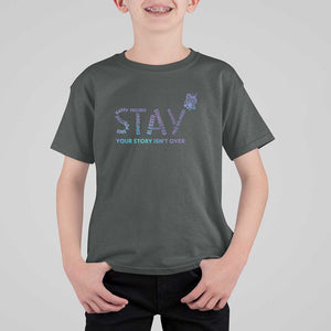 Suicide Prevention Awareness T Shirt For Kid Stay Your Story Isn't Over Butterfly Semicolon TS11 Dark Heather Print Your Wear