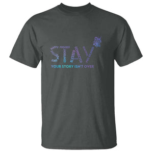 Suicide Prevention Awareness T Shirt Stay Your Story Isn't Over Butterfly Semicolon TS11 Dark Heather Print Your Wear