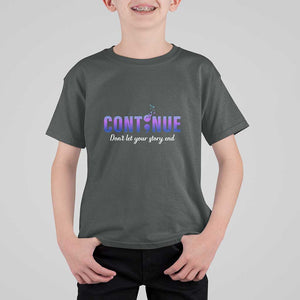 Suicide Prevention Awareness T Shirt For Kid Continue Don't Let Your Story End Semicolon Butterflies TS11 Dark Heather Print Your Wear