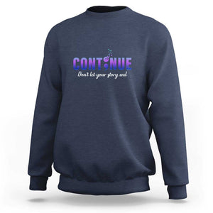 Suicide Prevention Awareness Sweatshirt Continue Don't Let Your Story End Semicolon Butterflies TS11 Navy Print Your Wear