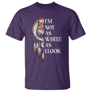 Native Americans T Shirt I'm Not As White As I Look Vintage Wolf Dreamcatcher TS11 Purple Print Your Wear