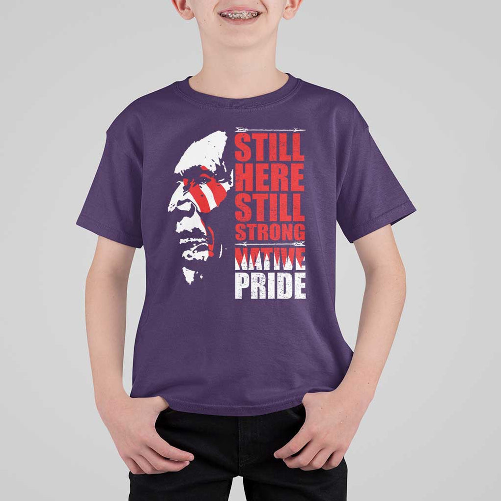 Native Americans T Shirt For Kid Still Here Still Strong Native Pride Tribes TS11 Purple Print Your Wear