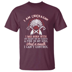 Chickasaw Indians T Shirt I Am Chickasaw I Was Born With My Heart On My Sleeve War Bonnet TS11 Maroon Print Your Wear