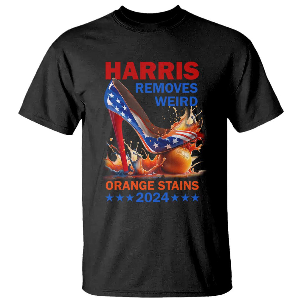 Kamala Supporter T Shirt Harris Removes Weird Orange Stains 2024 High Heels American Flag TS11 Black Print Your Wear