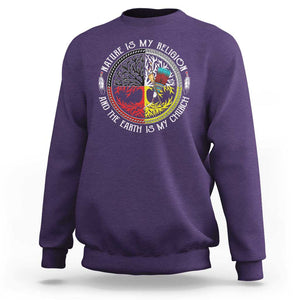 Native Americans Sweatshirt Nature Is My Religion And The Earth Is My Church Tree Peyote TS11 Purple Print Your Wear