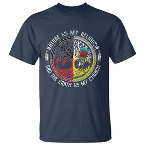 Native Americans T Shirt Nature Is My Religion And The Earth Is My Church Tree Peyote TS11 Navy Print Your Wear