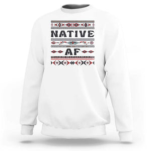 Native American Indian Sweatshirt Native AF Vintage Beadwork Indigenous Pride TS11 White Print Your Wear