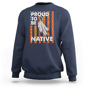 Native American Sweatshirt Proud To Be Native American Flag Tribal Prints Medicine Wheel TS11 Navy Print Your Wear