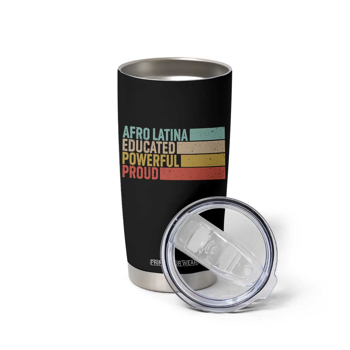 Afro Latina Tumbler Cup Educated Powerful Proud Hispanic Heritage Month TS11 Print Your Wear