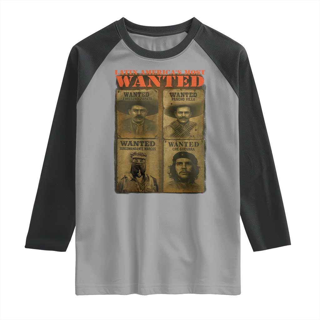 Latin America's Most Wanted Raglan Shirt Mexican Revolution Latino Hispanic Heritage TS11 Sport Gray Black Print Your Wear