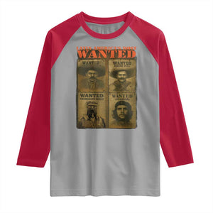 Latin America's Most Wanted Raglan Shirt Mexican Revolution Latino Hispanic Heritage TS11 Sport Gray Red Print Your Wear