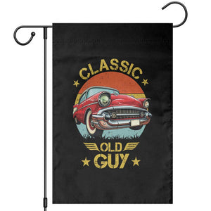 Funny Classic Old Guy Garden Flag Humor Saying Classic Car Lover TS11 Black Print Your Wear
