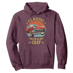 Funny Classic Old Guy Hoodie Humor Saying Classic Car Lover TS11 Maroon Print Your Wear