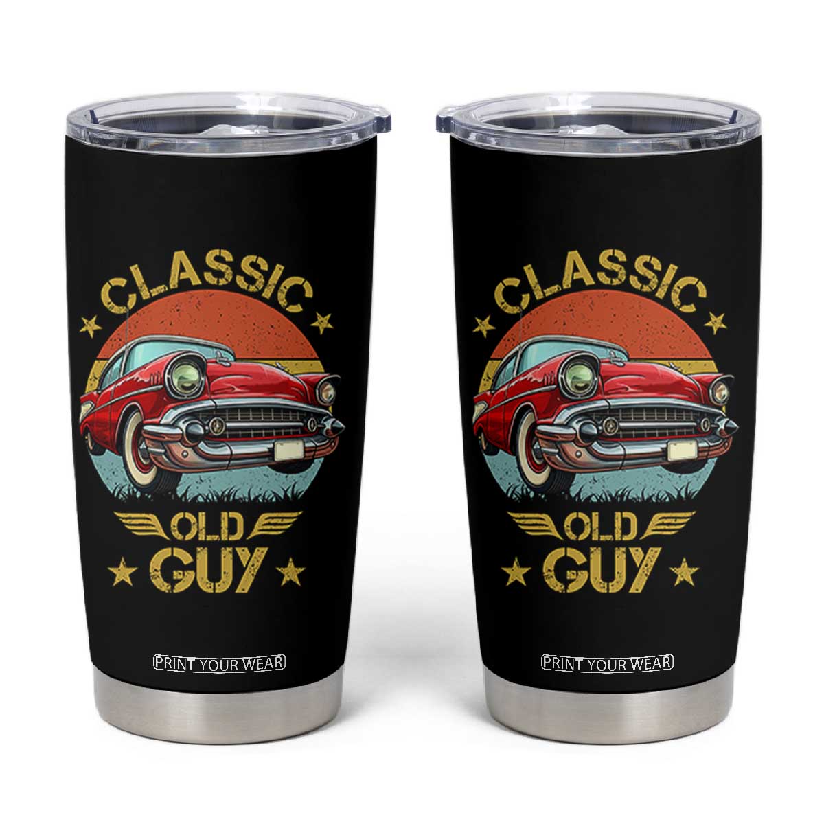 Funny Classic Old Guy Tumbler Cup Humor Saying Classic Car Lover TS11 Black Print Your Wear