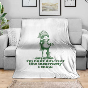 I Am Built Different Like Incorrectly I Think Frog Humor Throw Blanket