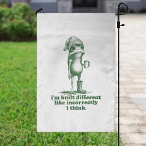 I Am Built Different Like Incorrectly I Think Frog Humor Garden Flag