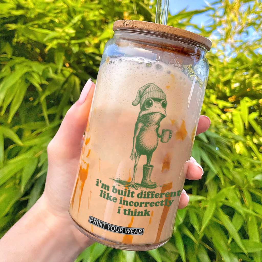I Am Built Different Like Incorrectly I Think Frog Humor Glass Can