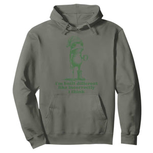 I Am Built Different Like Incorrectly I Think Frog Humor Hoodie