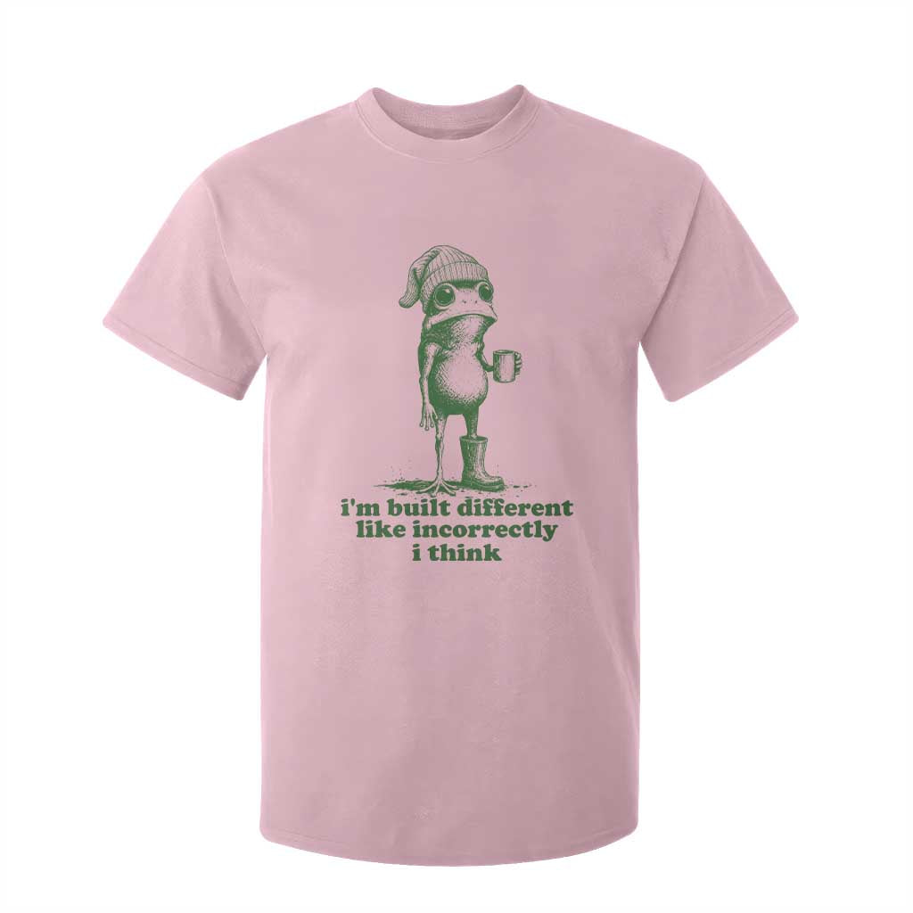 I Am Built Different Like Incorrectly I Think Frog Humor T Shirt For Kid