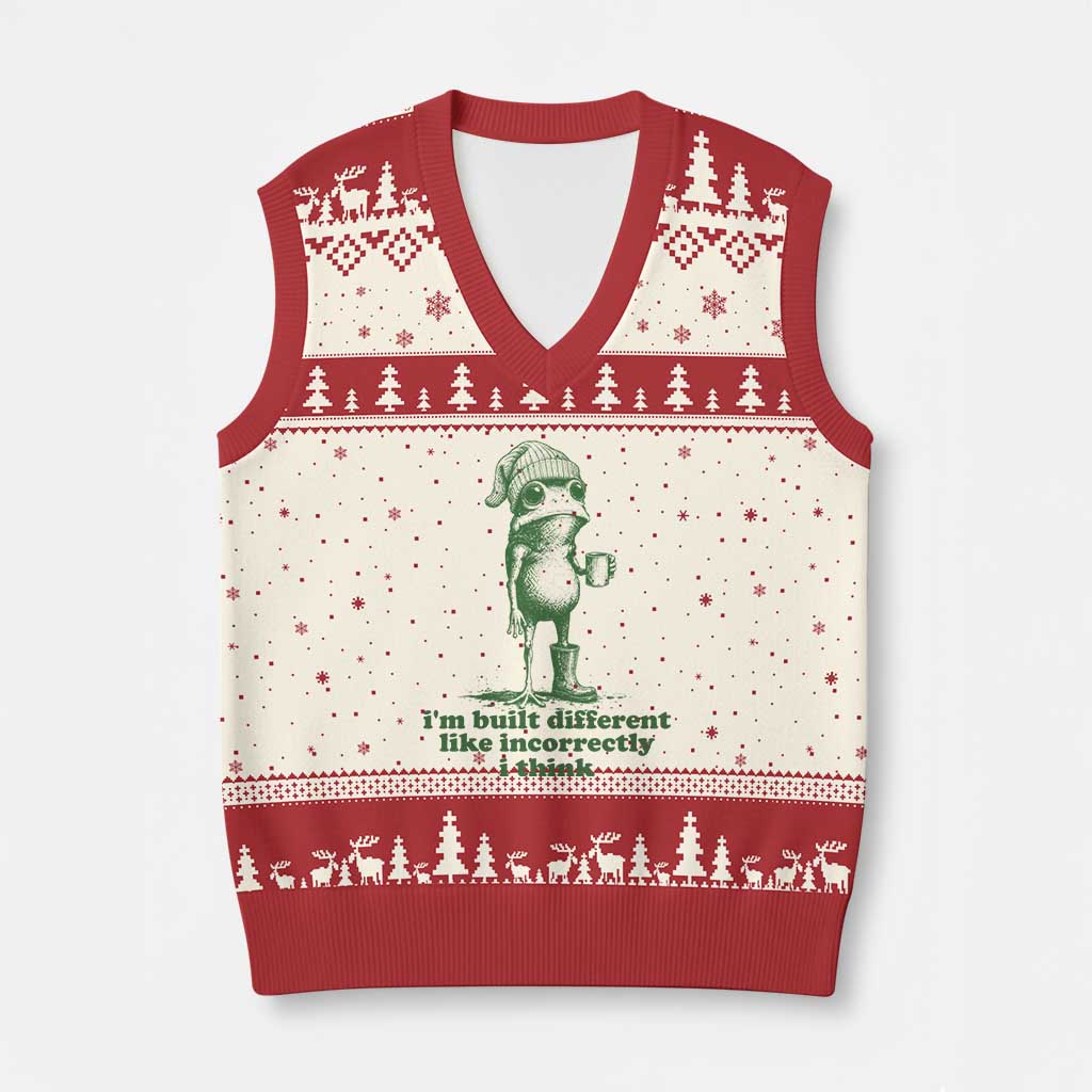 I Am Built Different Like Incorrectly I Think Frog Humor V-Neck Knit Sweater Vest