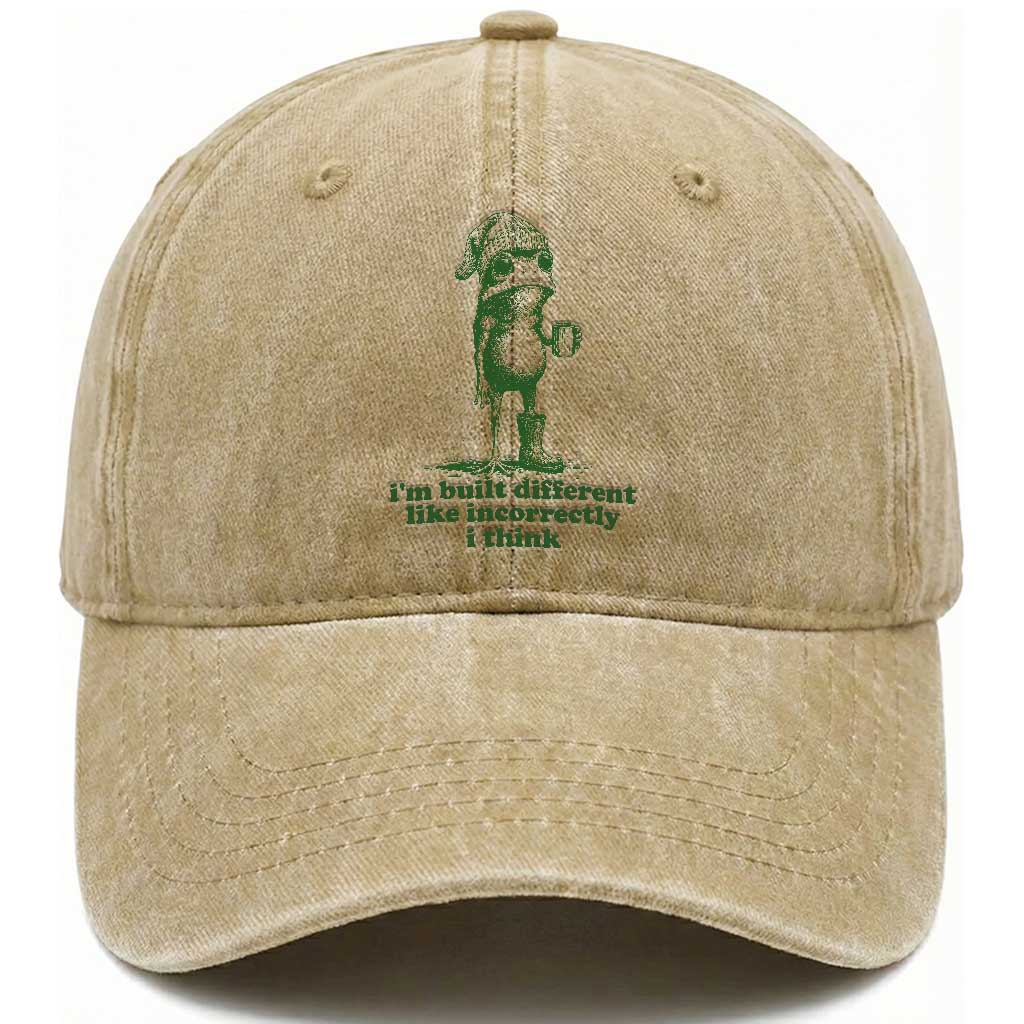 I Am Built Different Like Incorrectly I Think Frog Humor Washed Cotton Baseball Cap