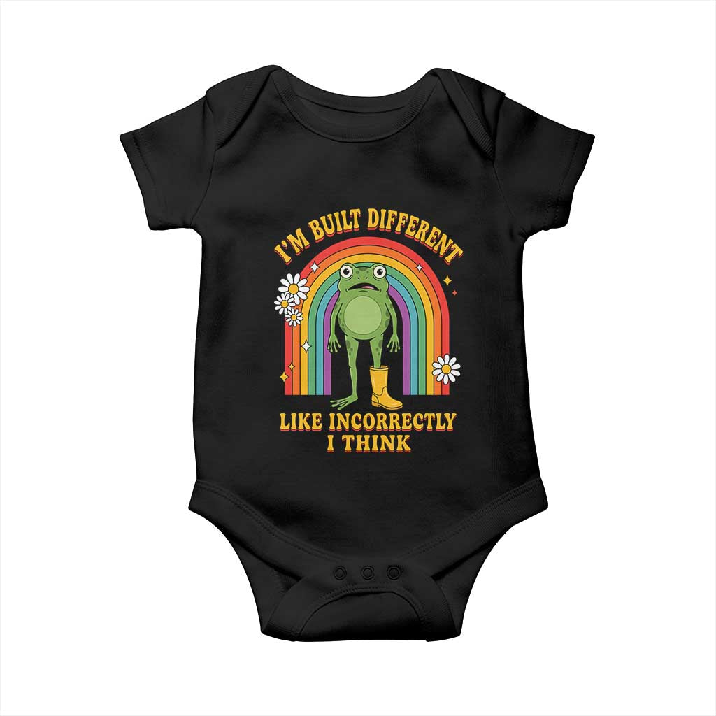 Funny Frog I Am Built Different Like Incorrectly I Think Baby Onesie Mentally Humor Boho Retro Rainbow