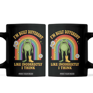 Funny Frog I Am Built Different Like Incorrectly I Think Coffee Mug Mentally Humor Boho Retro Rainbow