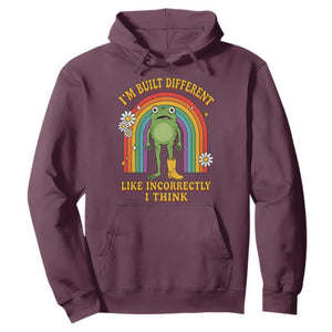 Funny Frog I Am Built Different Like Incorrectly I Think Hoodie Mentally Humor Boho Retro Rainbow