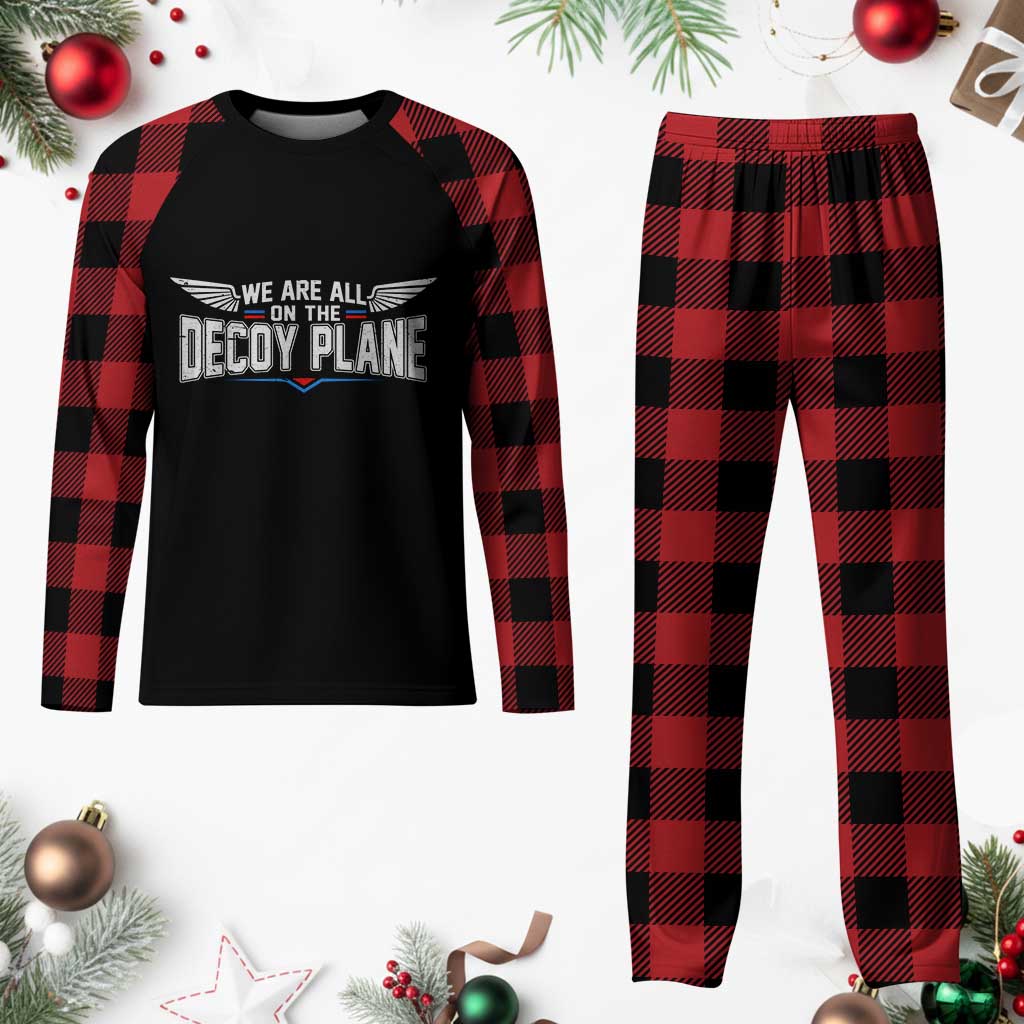 We Are All On The Decoy Plane Plaid Pajama Set Aviation Humor TS11 Buffalo Plaid Print Your Wear
