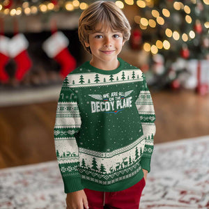 We Are All On The Decoy Plane Ugly Christmas Sweater Aviation Humor TS11 Forest Green Beige Print Your Wear