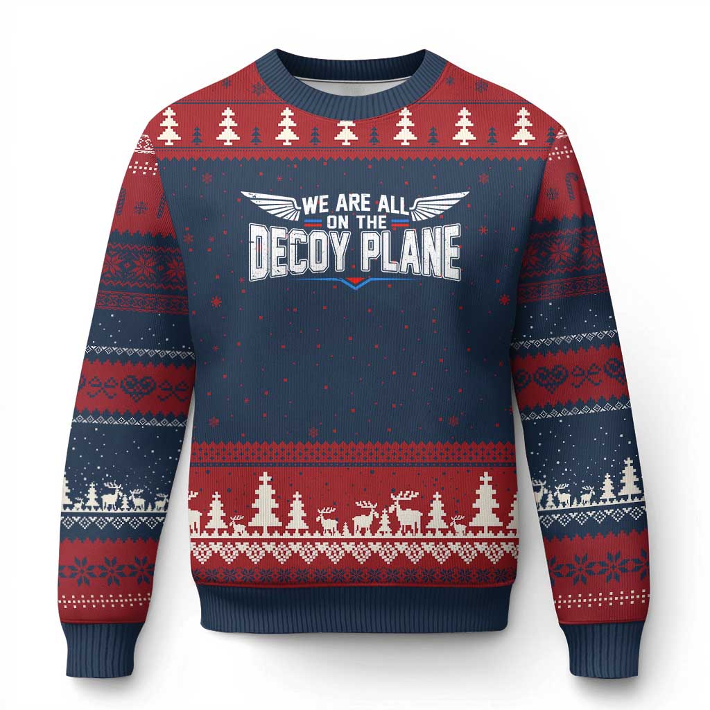 We Are All On The Decoy Plane Ugly Christmas Sweater Aviation Humor TS11 Navy Red Print Your Wear