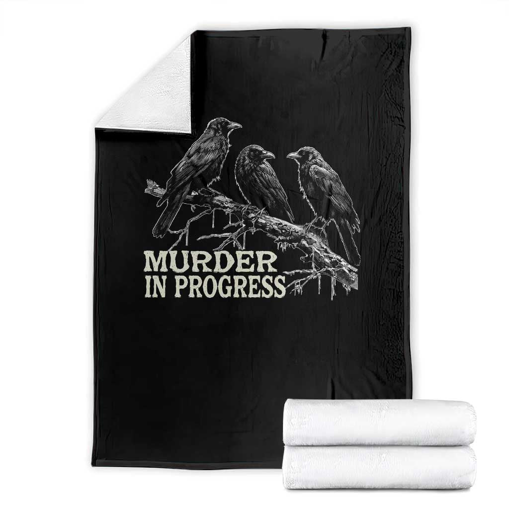 Murder In Progress Funny Crow Throw Blanket Gothic Raven Bird Lover Dark Humor
