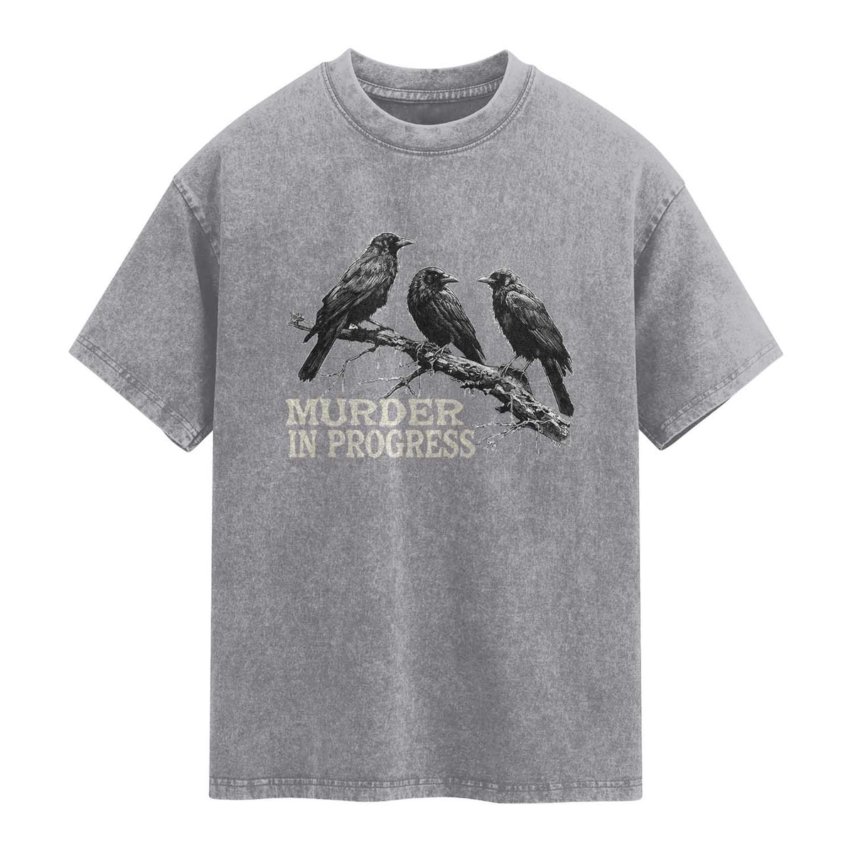 Murder In Progress Funny Crow Washed Cotton T-Shirt Gothic Raven Bird Lover Dark Humor