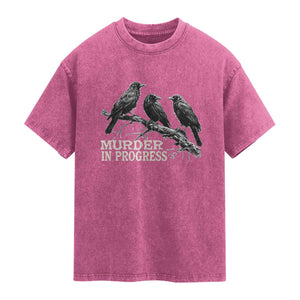Murder In Progress Funny Crow Washed Cotton T-Shirt Gothic Raven Bird Lover Dark Humor