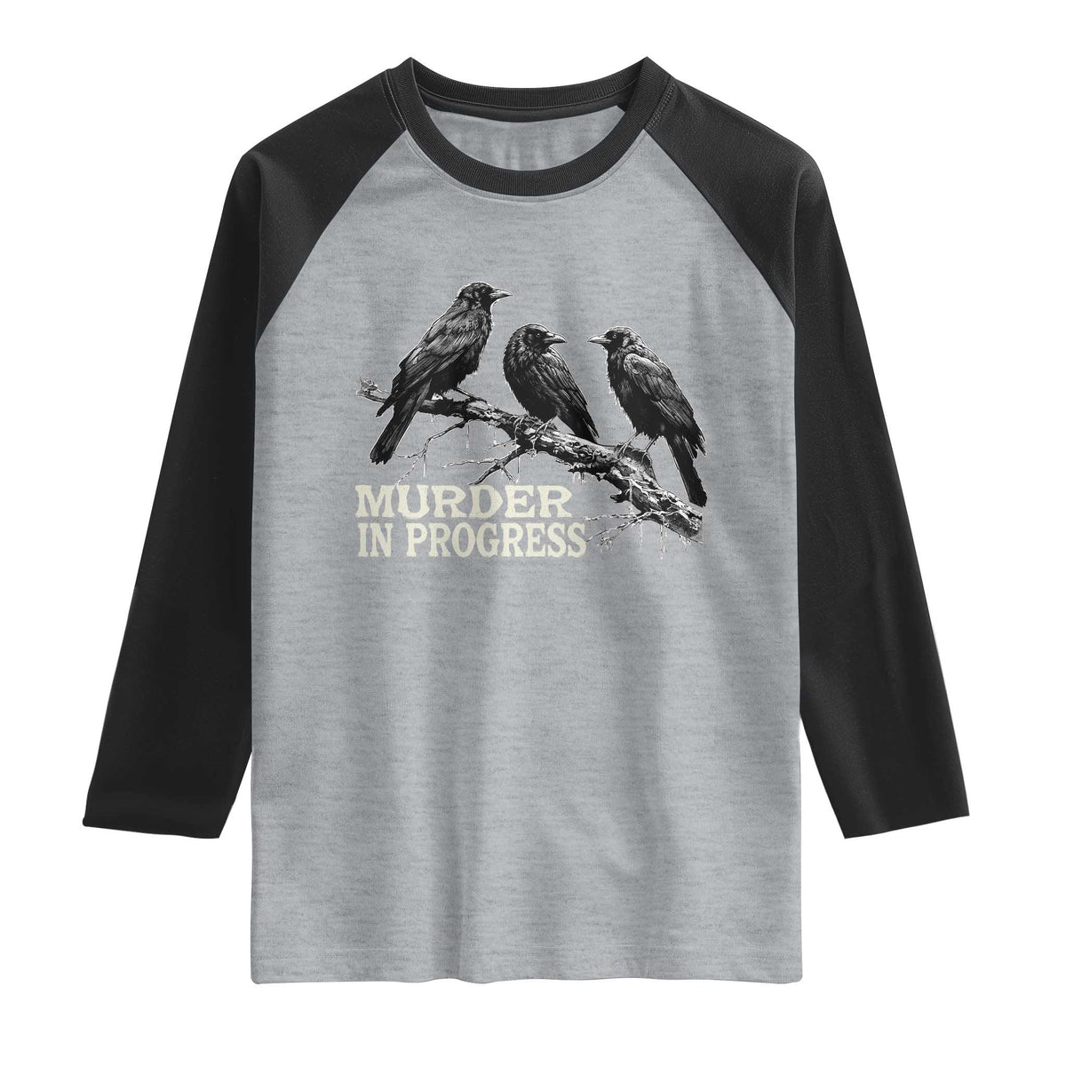 Murder In Progress Funny Crow Raglan Shirt Gothic Raven Bird Lover Dark Humor