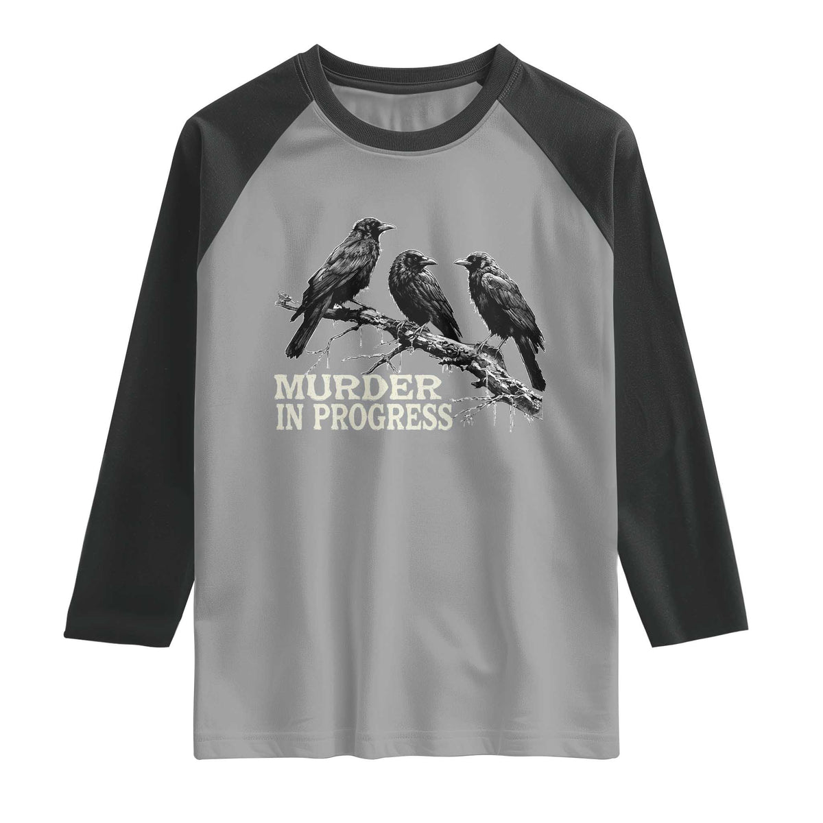Murder In Progress Funny Crow Raglan Shirt Gothic Raven Bird Lover Dark Humor