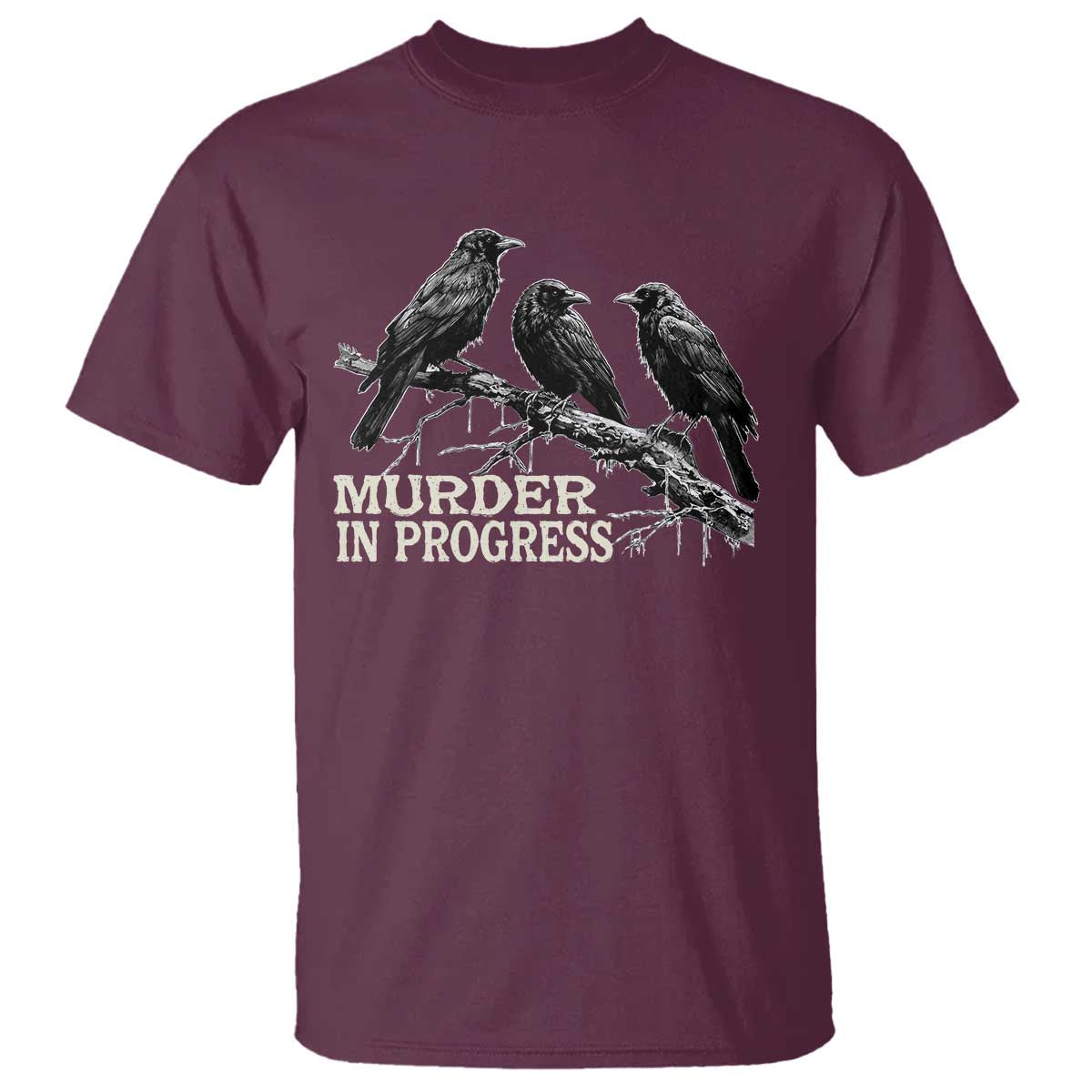 Murder In Progress Funny Crow T Shirt Gothic Raven Bird Lover Dark Humor