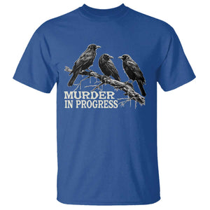 Murder In Progress Funny Crow T Shirt Gothic Raven Bird Lover Dark Humor