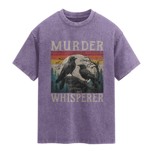 Murder Whisperer Funny Crow Literary Pun Washed Cotton T-Shirt Retro Gothic Bird