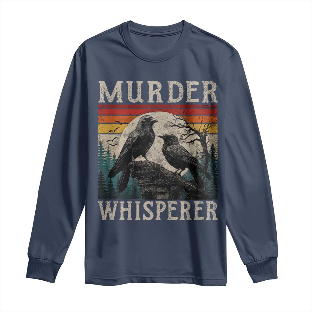 Murder Whisperer Funny Crow Literary Pun Long Sleeve Shirt Retro Gothic Bird