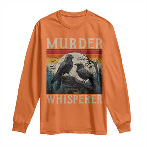 Murder Whisperer Funny Crow Literary Pun Long Sleeve Shirt Retro Gothic Bird