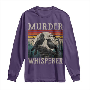 Murder Whisperer Funny Crow Literary Pun Long Sleeve Shirt Retro Gothic Bird