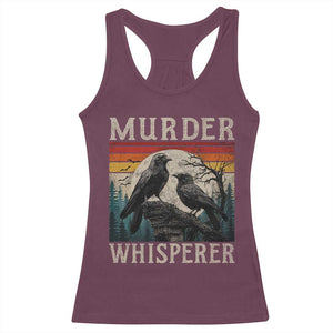 Murder Whisperer Funny Crow Literary Pun Racerback Tank Top Retro Gothic Bird